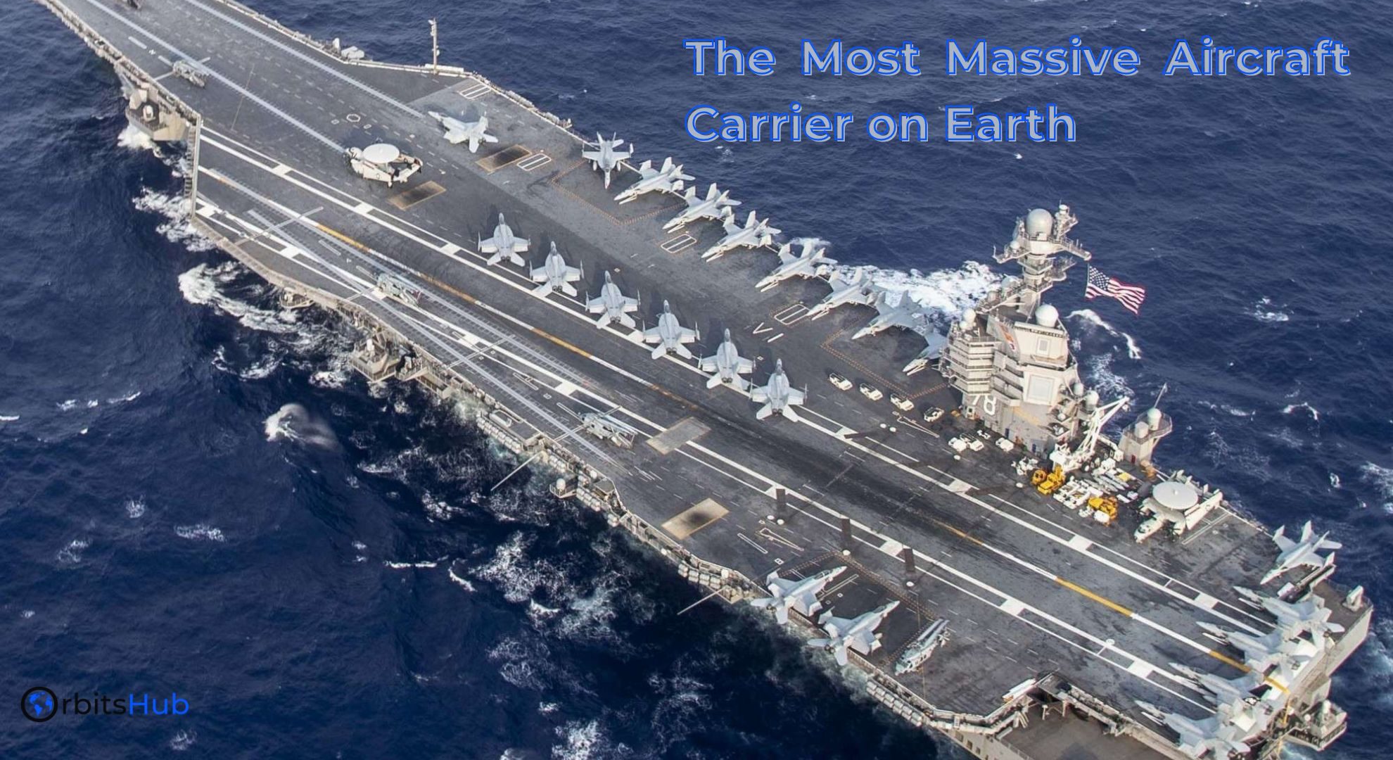 The-Biggest-Aircraft-Carrier-in-the-World