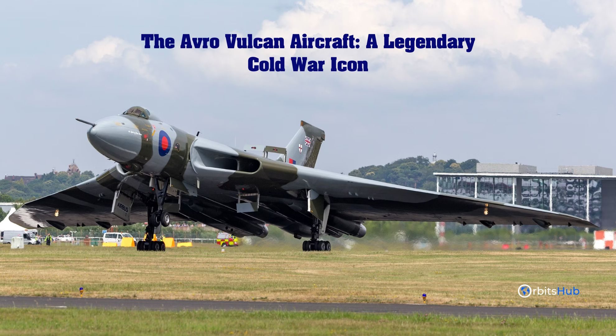 the-avro-vulcan-aircraft-a-legendary-cold-war-icon