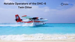 notable-operators-of-the-dhc6-twin-otter