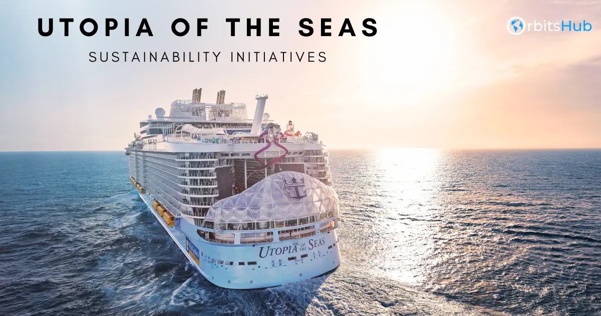 sustainability-initiatives-of-utopia-of-the-seas