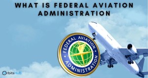 what-is-the-federal-aviation-administration