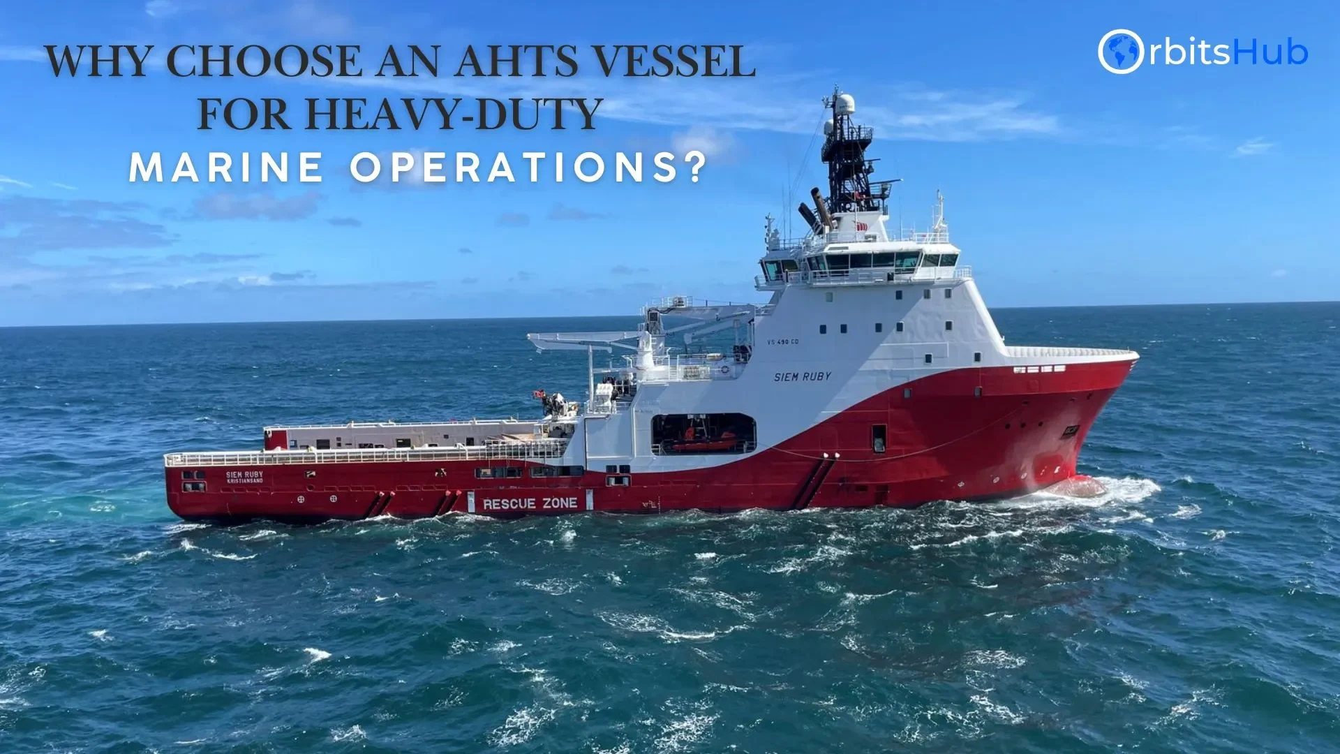 Why Choose an AHTS Vessel for Heavy-Duty Marine Operations