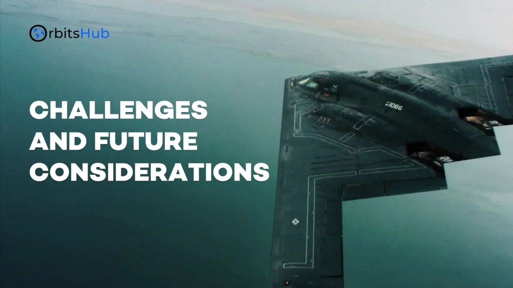 Challenges and Future Considerations